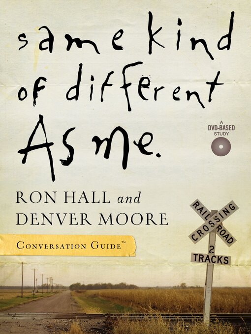 Title details for Same Kind of Different As Me Conversation Guide by Ron Hall - Available